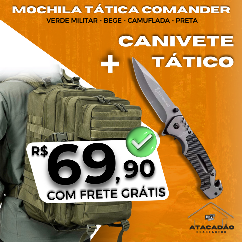 Mochila Tática Comander [ULTRA RESISTENTE] + Canivete Tático